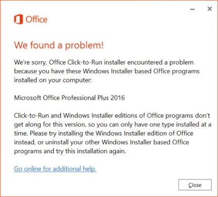 Public Knowledge Base Office 365 Error Can T Install Office 365 Because Office Professional Plus 16 Is Installed