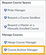 Click the Course Archive Manager button on the right.