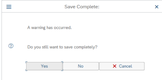 Figure 2. Continue confirmation after warning.