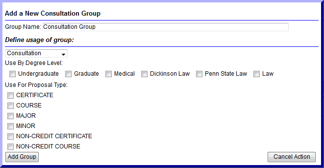 Screen capture of expanded Add a New Consultation Group dialogue box with Use By Degree Level and Use For Proposal Type options.