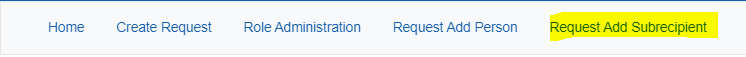PSSUB Navigation Menu shown with Request Add Subrecipient Option.