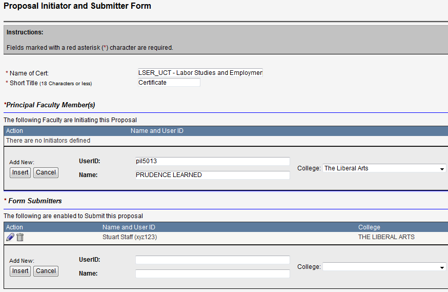 Screen capture of Proposal Initiator and Submitter Form filled in with the faculty and staff member name, user I D, and college.