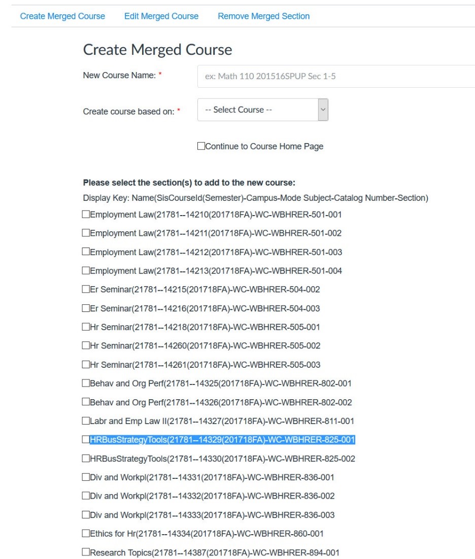 Screen capture of Create Merged Course screen with New Course Name and Create course based on fields and a list of sections with check boxes.