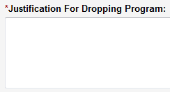 Screen capture of Justification For Dropping Program text area.