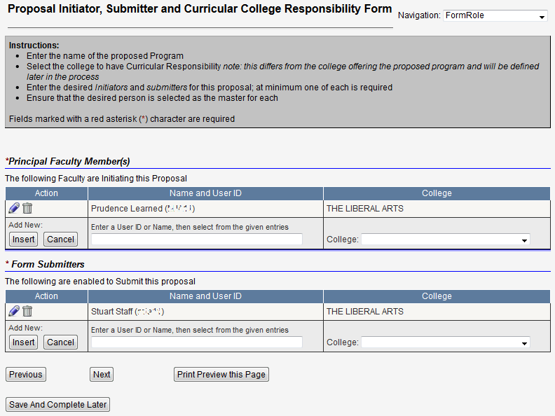 Screen capture of proposal initiator, submitter and curricular college responsibility form.