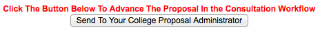 Screen capture of Send To Your College Proposal Administrator button.