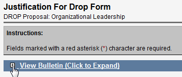 Screen capture of clicking plus icon to View Bulletin on Justification For Drop Form.