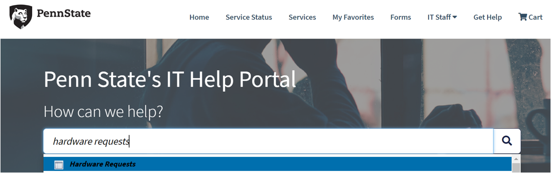 Image of search for Hardware Requests on Penn State's IT Help Portal