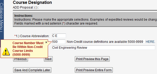 Screen capture of Course Designation screen with course abbreviation, number, and title filled in. An invalid number has been entered so an error message is displayed.