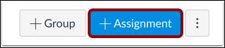 Click the +Assignment button