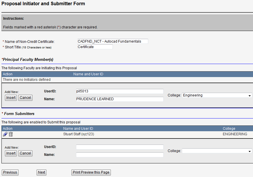 Screen capture of Proposal Initiator and Submitter Form filled in with the faculty and staff member name, user I D, and college.