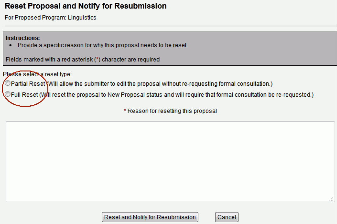 Partial and full reset options for a proposal form. It contains partial or full reset radio buttons, a reasons for resubmitting this proposal text field, a reset and notify for resubmission button, and a cancel button.