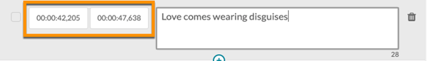 Use the time fields next to the editing field to adjust the duration of the caption for your viewer.