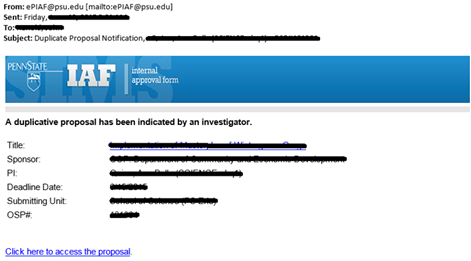 Email states "A duplicative proposal  has been indicated by an investigator."