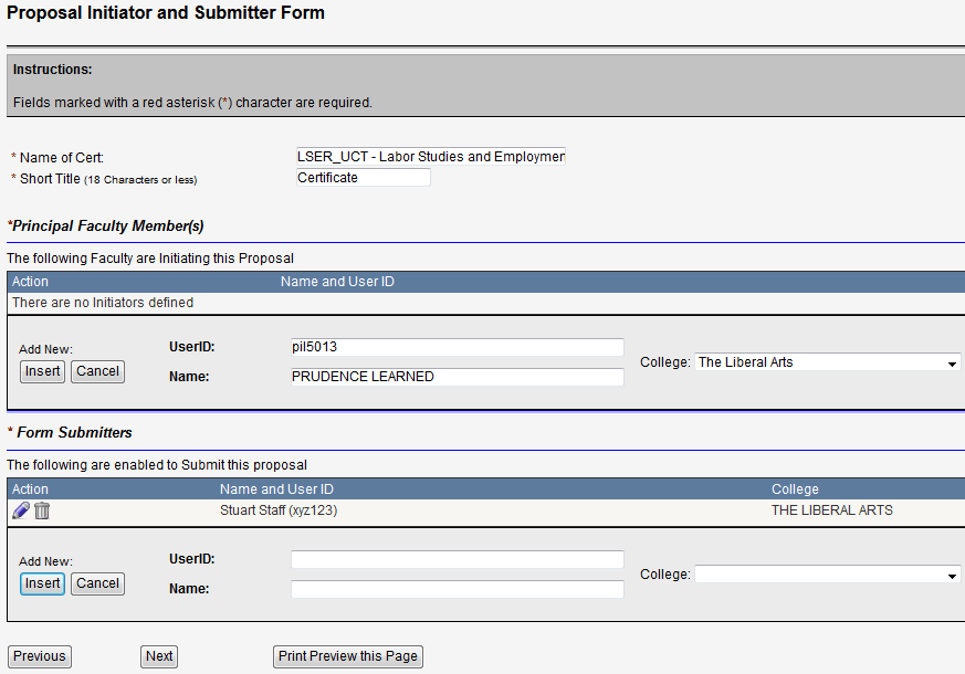 Screen capture of Proposal Initiator and Submitter Form filled in with the faculty and staff member name, user I D, and college.