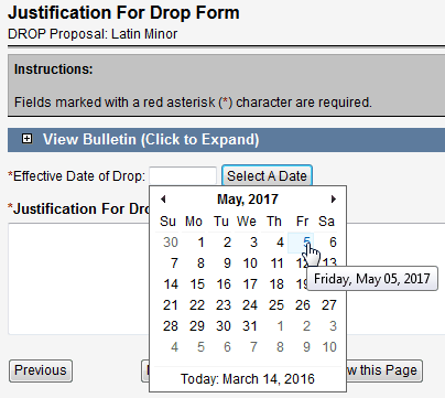 Screen capture of Select A Date tool on Justification For Drop Form.