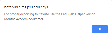 Prompted message to use the Cat II Calc Helper Person Months Academic/Summer.