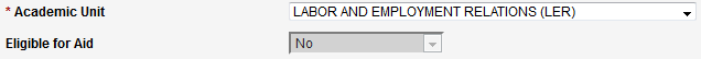 Screen capture of Academic Unit and Eligible for Aid fields.