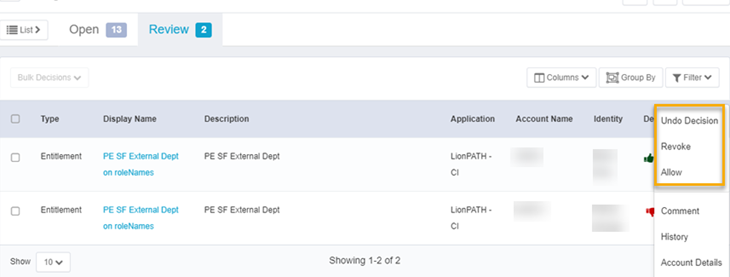 View and make changes to existing decisions on the Review tab.