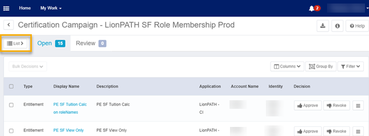 Select the list button on the Certification Campaign screen.